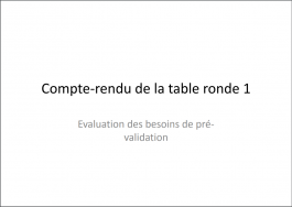 Couv - cr table ronde 1 Evaluation des besoins de pré- validation.PNG